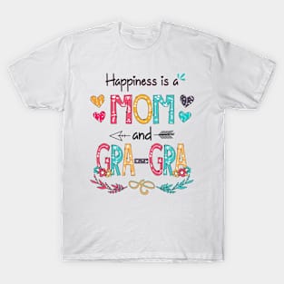 Happiness Is A Mom And Gra-Gra Wildflower Happy Mother's Day T-Shirt